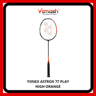 Yonex Astrox 77 Play [Unstrung] [Free String & Grip]