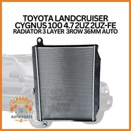 TOYOTA LANDCRUISER CYGNUS 100 4.7 2UZ 2UZ-FE RADIATOR 3 LAYER  3ROW 36MM AUTO