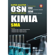 BUKU SUPER MASTER OSN (OLIMPIADE SAINS NASIONAL) KIMIA SMA