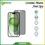 VENVO - Ceramic Matte Anti Spy Realme 2 2 Pro 3 3 Pro 5 5i 5S 5 Pro 6 6 Pro 7 7 Pro 7i 8 5G 8 8 Pro 