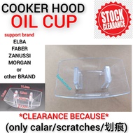 Cooker hood OIL CUP (CLEARANCE STOCK)