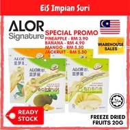 (Clearance Sales) Alor Freeze Dried 20g (Jackfruit / Mango / Banana / Pineapple) Snack Halal