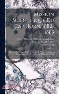 Mission Scientifique Du Cap Horn, 1882-1883: Histoire Du Voyages, Par L-f. Martial. T. Vii, Anthropologie, Ethnographie, Par P. Hyades [et] J. Deniker