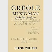 Creole Music Man: Bois Sec Ardoin