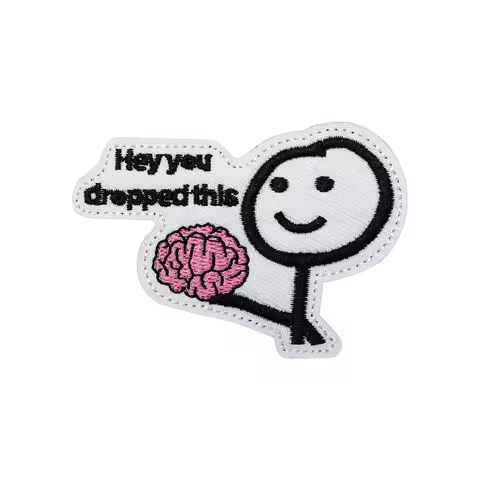 Hey You Dropped This Velcros Tactical Patch Morale Fun Meme Quote Hook Loop Fastener Embroidered Sti