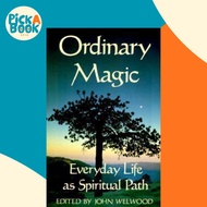 Ordinary Magic by John Welwood (US edition, paperback)