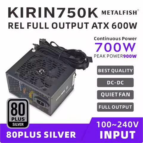 METALFISH KIRIN750K ATX Power Supply 600W 80PLUS SILVER PSU for Gaming computers (100-240V)