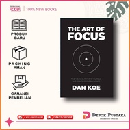 The Art of focus: Find Meaning, Reinvent Yourself and Create Your Ideal Future by Dan Koe