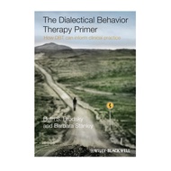 [Wiley] The Dialectical Behavior Therapy Primer - How Dbt Can Inform Clinical Practice