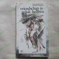 vriendschap is geluk hebben by Hans Bouma en Evelyne Dessens