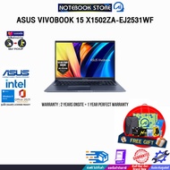 [ผ่อน0%10ด.]ASUS VIVOBOOK 15 X1502ZA-EJ2531WF/i5-12500H/ประกัน2YearsOnsite+PerfectWarranty1Year/BY N