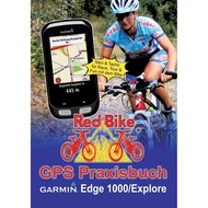 [sgstock] GPS Praxisbuch Garmin Edge 1000/Explore: Praxis- und modellbezogen für einen schnellen Einstieg - [Paperback]