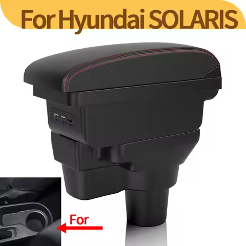 For Hyundai SOLARIS Armrest For Hyundai Solaris 2 Accent Verna Car Armrest box 2017-2022 Storage box