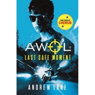 [100% Original Books] - AWOL 2: Last Safe Moment by Andrew Lane (UK edition, paperback)
