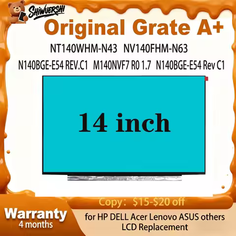 Original New A+ 14" Laptop Lcd Screen Slim NT140WHM N43 NV140FHM N63 N140BGE E54 REV.C1 M140NVF7 R0 