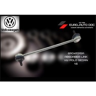 (100%ORI)VOLKSWAGEN POLO VENTO TSI 1.6 STABILIZER LINK ABSORBER LINK 6R0411315A (VWAG)