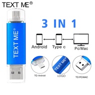 TEXT ME fashion 64GB USB2.0 OTG 3 IN 1 Type C pendrive usb Flash Drive 4GB 8GB 16GB 32GB Pendrive USB