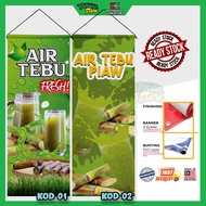 Bunting Banner Air Tebu Piaw fresh  High quality printing banner niaga, bunting canopy bunting murah