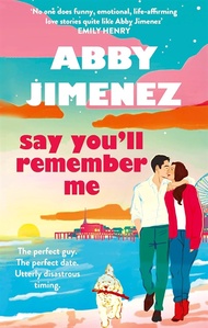 Sách - Say Youll Remember Me - Abby Jimenez