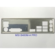 FE block main MSI B460M-A PRO (Mainboard IO Shield: 642)