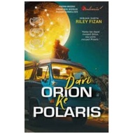 Dari Orion ke Polaris - Riley Fizan (NEW)
