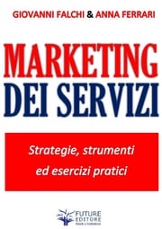 Marketing dei Servizi Giovanni Falchi