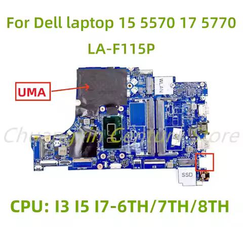 LA-F115P Motherboard for Dell Laptop 15 5570 17 5770 Compatible with I3 I5 I7-6th/7th/8th CPU UMA Te