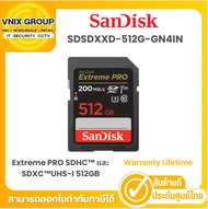 Sandisk SDSDXXD-512G-GN4IN การ์ด SanDisk Extreme PRO SDHC™ และ SDXC™UHS-I 512GB  Warranty Lifetime