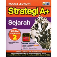 MODUL AKTIVITI STRATEGI A+ SEJARAH TINGKATAN 2