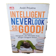 Understanding and educating children intelligent never look s Good 228 H 2012