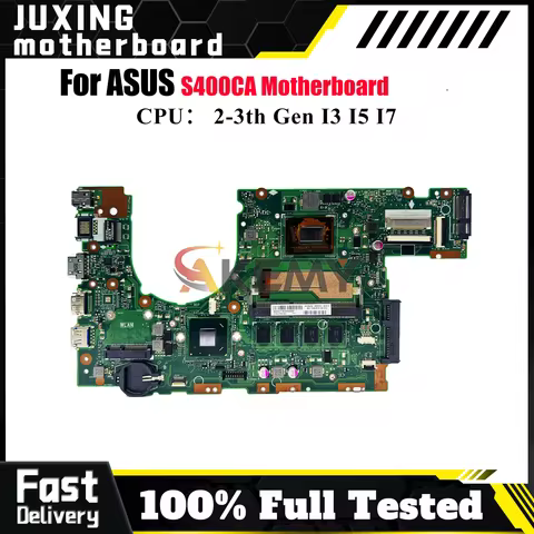 S400CA Laptop Motherboard For ASUS VivoBook S400CA S400C Notebook Mainboard With I3 I5 I7 CPU 100% t