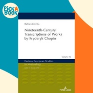 Nineteenth-Century Transcriptions of Works by Fryderyk Chopin by Barbara Literska (hardcover)
