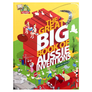 Sách The Great Big Book of Aussie Inventions - Á Châu Books