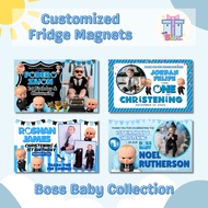 Boss Baby Souvenir/Giveaways Ref Magnet 10pcs. minimum order - Customized FREE LAYOUT