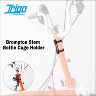 Brompton Stem Bottle Cage Holder