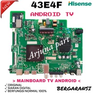 MESIN Mainboard TV HISENSE 43E4F/MB TV HISENSE 43E4F/TV Module HISENSE 43E4F/TV Machine HISENSE 43E4