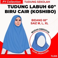 TL008 - TUDUNG LABUH SEKOLAH BIRU ( BIDANG 60” KAIN KOSHIBO )