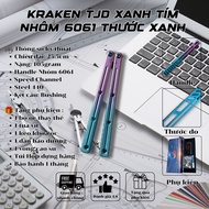 Kraken V3 TengJiaDa Thước Đo Nhôm 7075 Phủ Ceramic và Nhôm 6061 Tặng kèm phụ kiện bảo dưỡng balisong