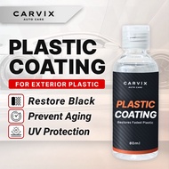 CARVIX | Plastic Coating Car Plastic Restore Motorcycle Plastik Black Trim Restorer 车外塑料翻新