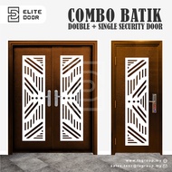 ELITEDOOR Lowest Price Batik Security Door (Double Door + Single Door) With 10 Locks