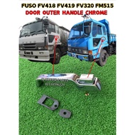 FUSO MITSUBISHI FV418 FV320 FM515 FUSO CHROME OUTER DOOR HANDLE