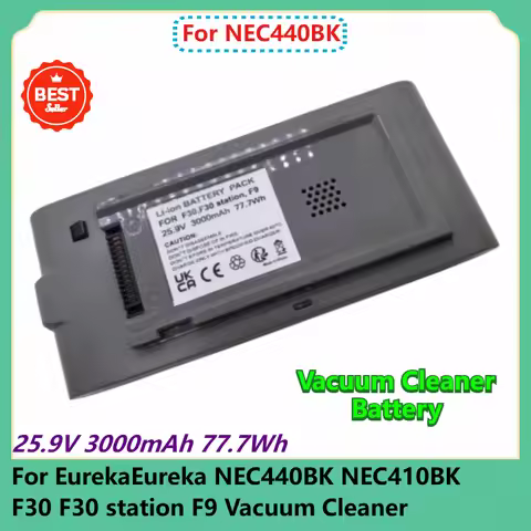 25.9V 3000mAh 77.7Wh Battery for EurekaEureka NEC440BK NEC410BK F30 F30 Station F9 Vacuum Cleaner Ba