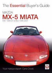 Mazda MX-5 Miata (Mk1 1989-97 &amp; Mk2 98-2001) Carla Crook