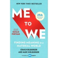 (BBW) * ME TO WE: FINDING MEANING IN A MATERIAL WORLD (25TH ANNIVERSARY EDITION) (ISBN: 978198215457