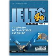IELTS GO book - Speaking part 2 - Good ideas to answer all questions - bookmallofficial [HCMC Bookst