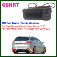 GSHRT 170 °HD กล้องมองหลังรถกันน้ําสําหรับ Ford Mondeo Fiesta S-Max Focus 2C 3C Mondeo Ba7 Hatchback MK4 2008 ~ 2012 รถ BXDNB