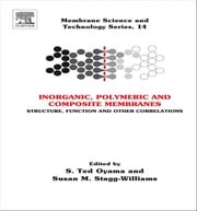 Inorganic Polymeric and Composite Membranes S. Ted Oyama