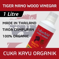 [1L] CUKA KAYU THAILAND ORGANIK Tiger Nano | Import from Thailand | Baja Foliar Anti Serangga | Organic Wood Vinegar