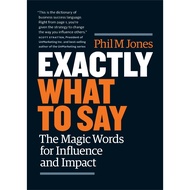 AcePremier - Exactly What To Say: The Magic Words to Influence & Impact by Phil M Jones (2024) | sel