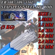TIG FILLER ROD 308 / 309 / 316 STAINLESS STEEL TIG ROD WELDING 1.2 / 1.6 / 2.0 / 2.4 / 3.2MM ( 5 KG 